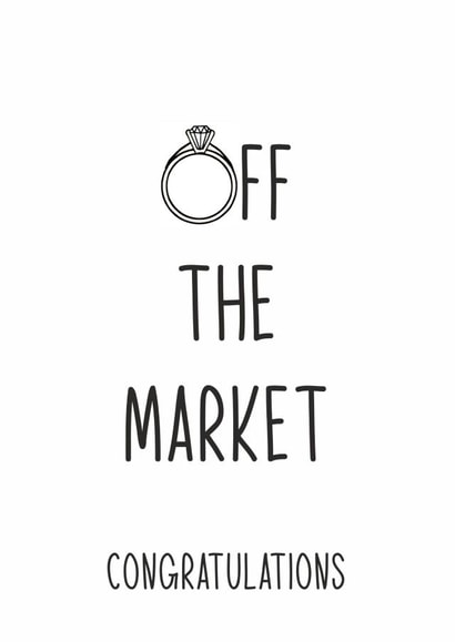 off the market Engagement & Marriage Card 16359 created by Totally Mailed It