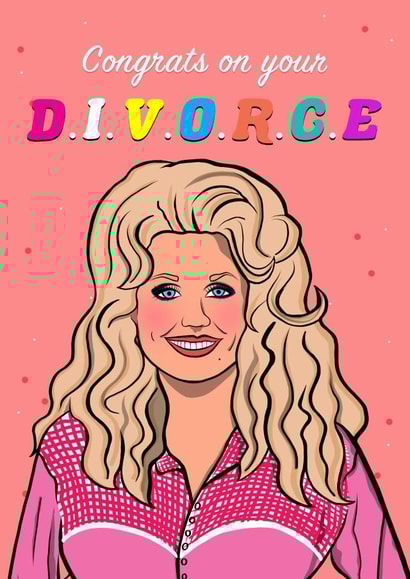 dolly parton divorce Card 14008 created by Foggish