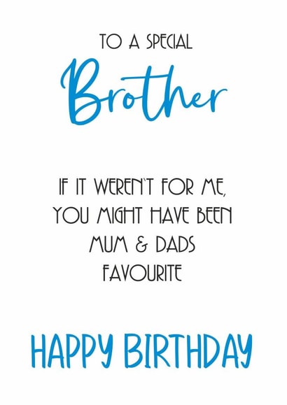 special brother Birthday Card 16360 created by Totally Mailed It