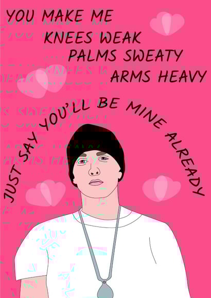 eminem weak Valentines Day Card 15290 created by Lucy