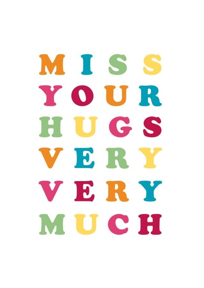miss your hugs very much Send A Smile Card 3742 created by Bow & Bell