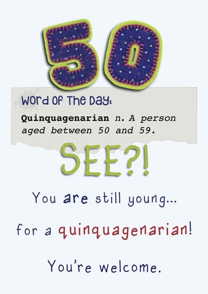 50th Birthday Card - Quinquagenarian created by Presents Felt
