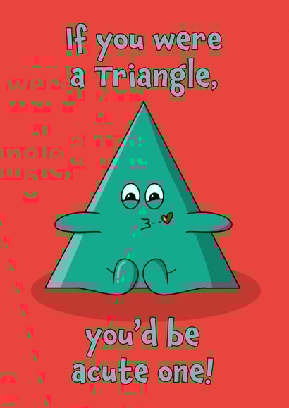 Acute Chat Up Line Anniversary Card created by BeckiLamby