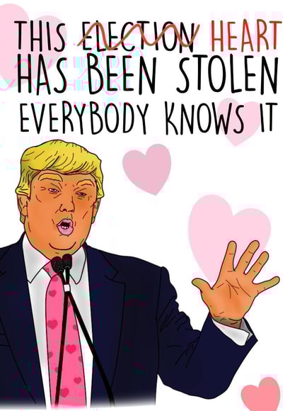 Donald Trump Lockdown Valentines Day Card 19327 created by NotNiceThings