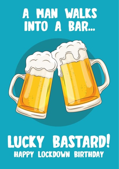 Lockdown Beer Birthday Card 37424 created by Bizzi Lizzi