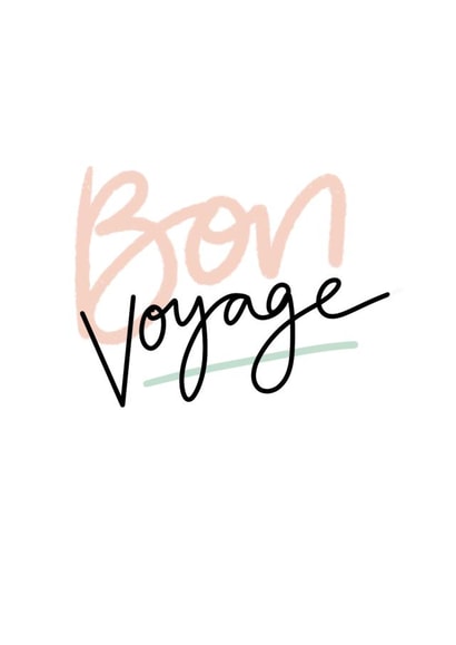 Bon voyage, leaving card. created by DaphneRosa