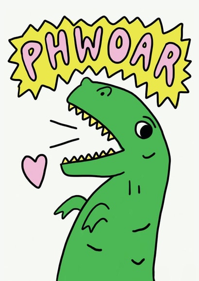 Phwoar Dinosaur Valentines Card created by JOLLY AWESOME