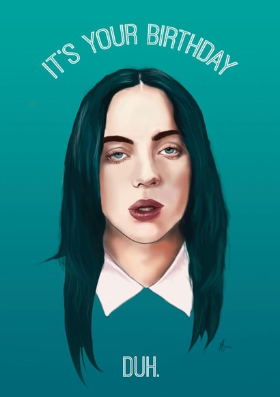 Quarantine Birthday Billie Eilish card created by Noosh draws