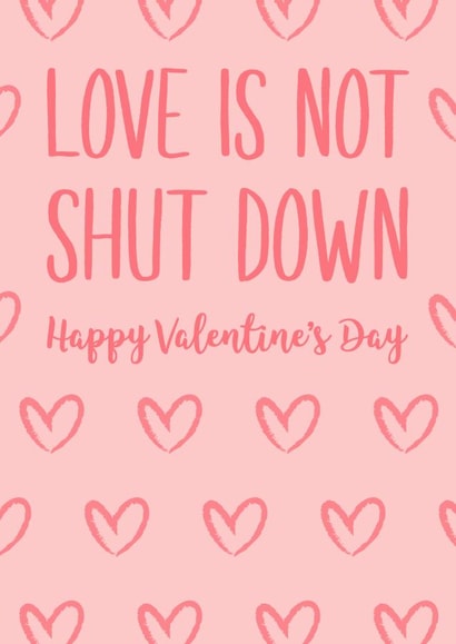 love shut down Valentines Day Card 40106 created by Soufiane Ait Moulay