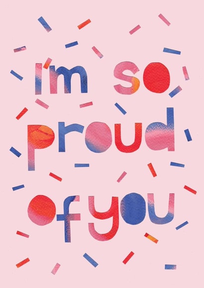 I'm so proud of you card created by Eden Fay