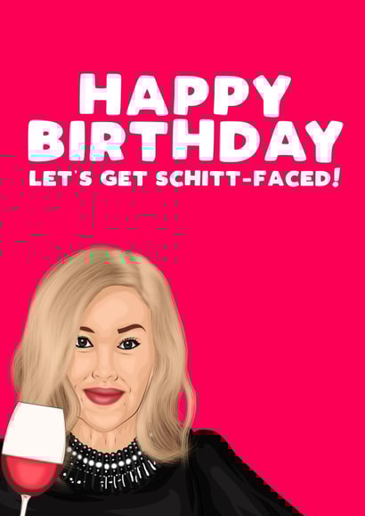 Schitt Creek Birthday Card 8238 created by Filthy Sentiments