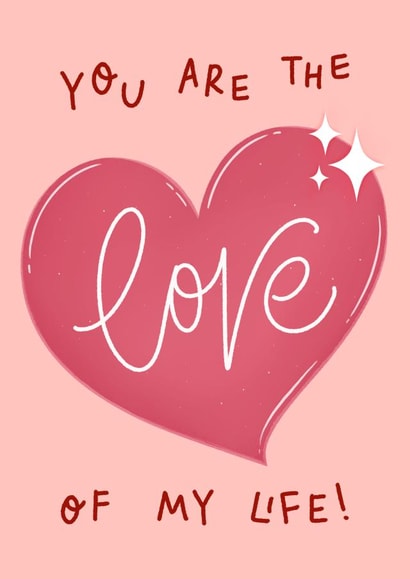 love love of my life Valentines Day Card 22270 created by Leah Chong - Leah Design