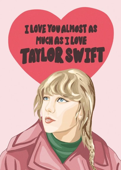 Taylor Swift Valentines Romantic Anniversary card created by Libby's Lockdown Art