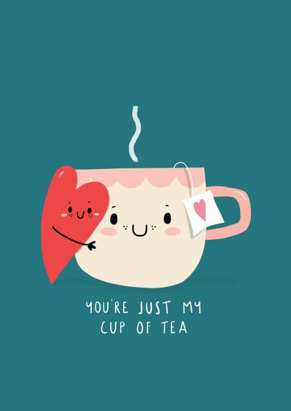 CUP OF TEA TEA Valentines Day Card 20525 created by NICHOLA COWDERY ILLUSTRATIONS 