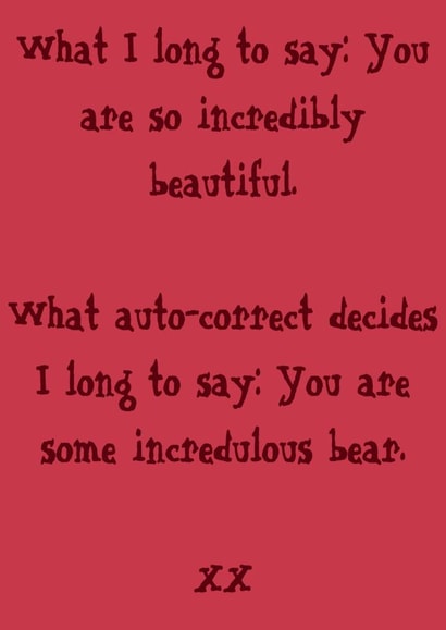beautiful autocorrect Valentines Day Card 33177 created by Fi Police