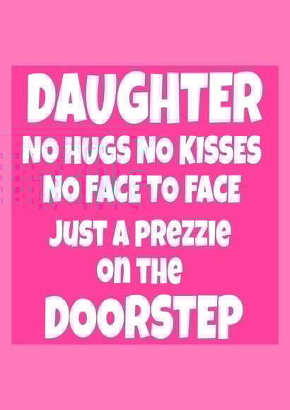Daughter no hugs Birthday Card 13545 created by RASAR