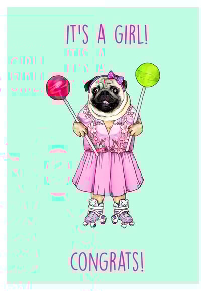 Girl Pug New Baby Card 20798 created by Poppy & Mabel 