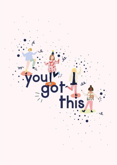 you got this party Good Luck Card 21237 created by RebeccaAustinDesigns