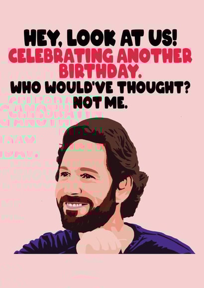 Rudd Paul Rudd Birthday Card 20511 created by GOAT Creative