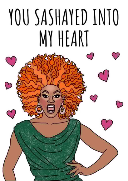 rupaul drag race Valentines Day Card 46682 created by Cowpat Designs