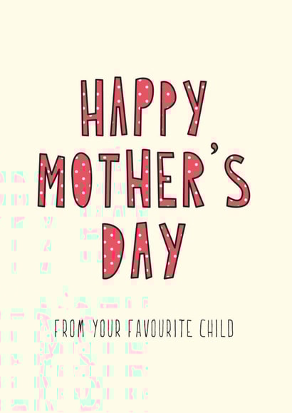 Your Favourite Mothers Day Card 6734 created by Redback Cards