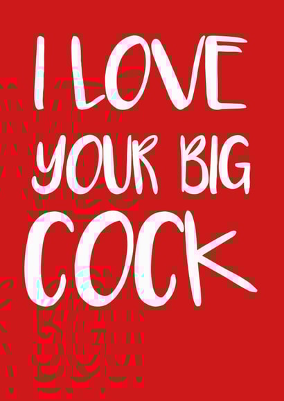 cock love Valentines Day Card 16916 created by Rude Cards
