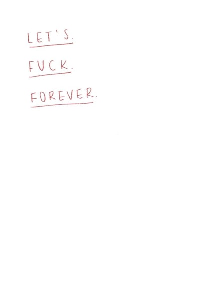 Let’s Fuck Forever created by @eggc_arton