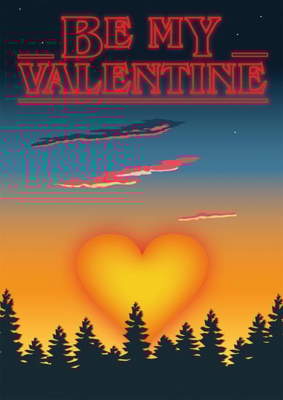 stranger things netflix Valentines Day Card 1055 created by Jon Higham