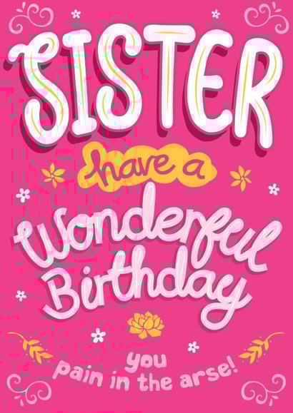 Sister have Birthday Card 20241 created by Dan McFadden