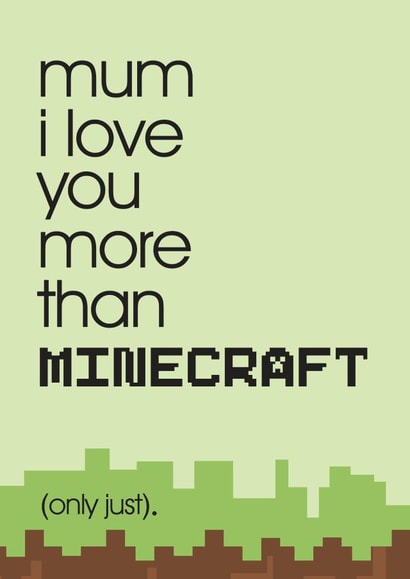 Minecraft Gaming Mothers Day Card 6033 created by Mrs Best Paper Co.