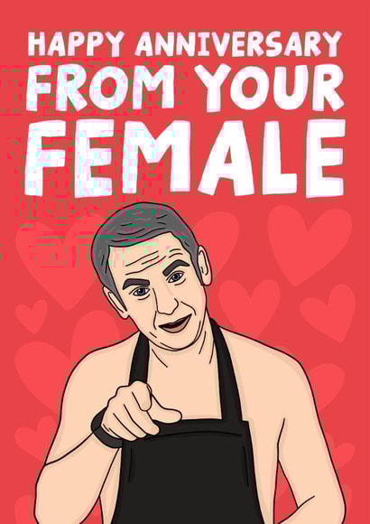 Martin Goodman - Friday Night Dinner - Happy Anniversary From Your Female created by Studio Doodles