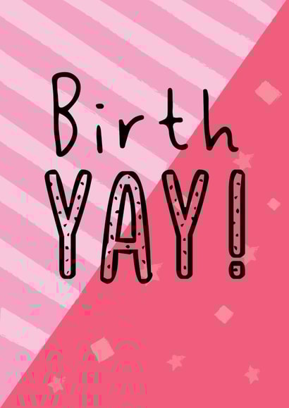 BirthYAY created by @Laura Lonsdale Designs