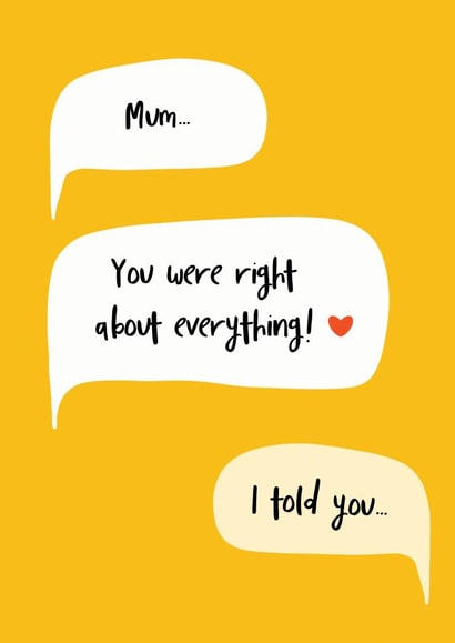 Mum - you were right about everything! Mother's Day or Birthday card created by @tikkled.pink