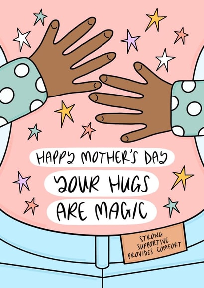 Your Hugs Are Magic Mother’s Day Card  1001 created by Muses & May 