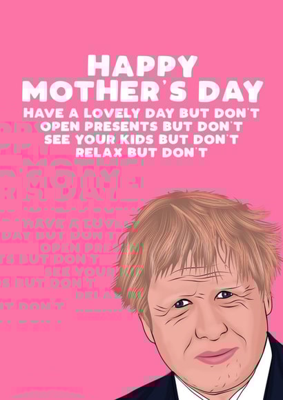 Boris  Boris johnson Mothers Day Card 30690 created by Filthy Sentiments