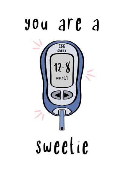 You are a sweetie! Blood sugar reading. created by @SarahFox.Illustration