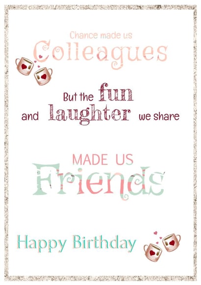 chance colleague Birthday Card 21426 created by Unique Greeting Cards, Gifts & Stickers