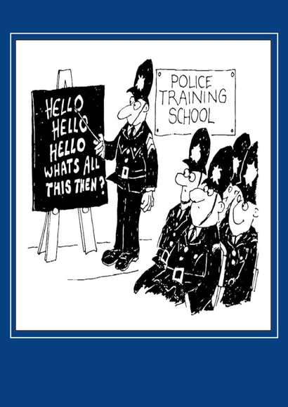 police training Humour Card 14509 created by Nigel Sutherland