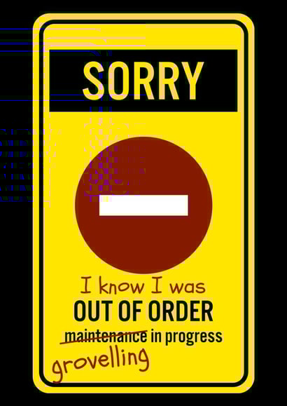 out of order apology Sorry Card 47202 created by CattleShed