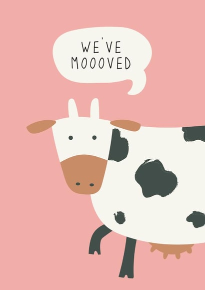 Cute Cow Pun New Home Card - We've Moooved created by Penny and Me