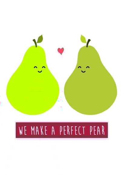 pun pear Valentines Day Card 18801 created by Holly Collective