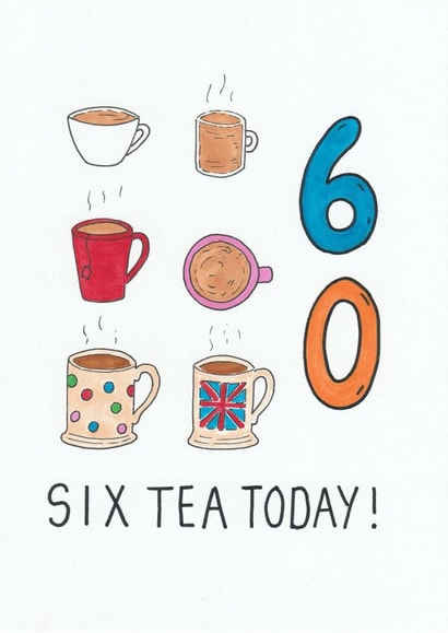 tea 60 Birthday Card 18200 created by Ow Cards
