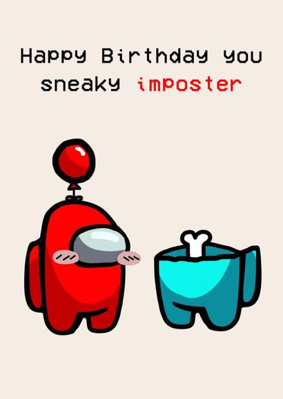 Among Us Imposter Birthday Card created by Nerd Is The Word
