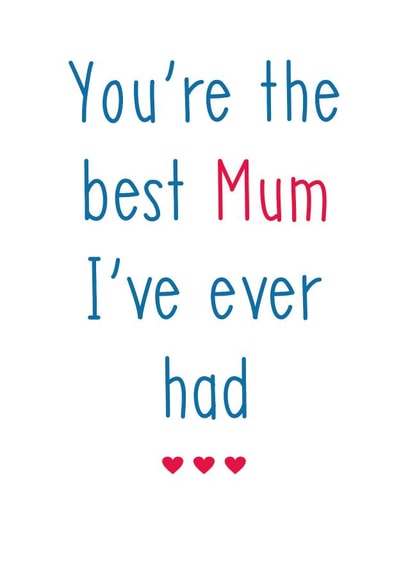 mum the best Mothers Day Card 39747 created by Susiewuzie