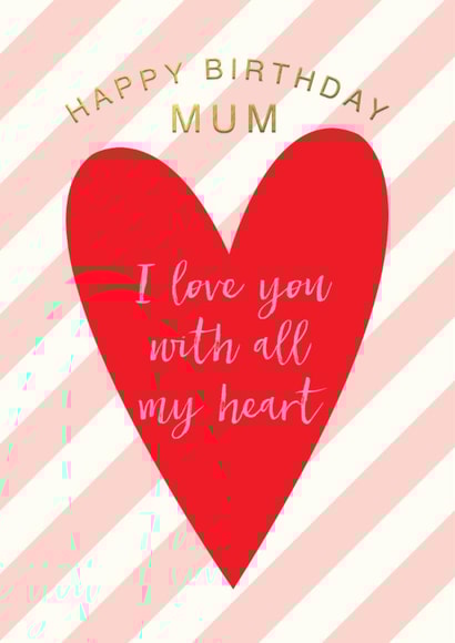 mums big heart birthday card created by DOTS + STRIPES