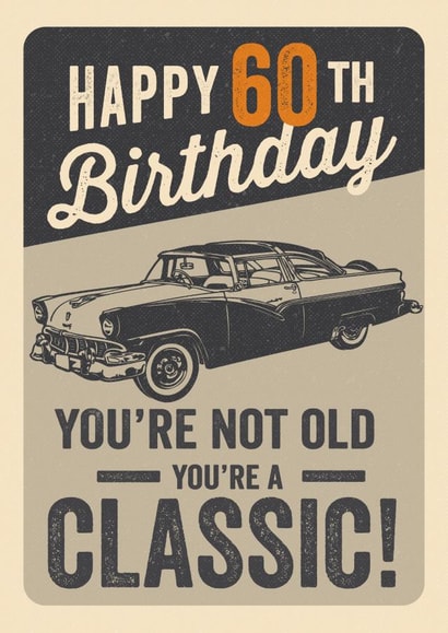 Retro Male Adult Classic Car 60th Birthday Card created by Emoticology Cards