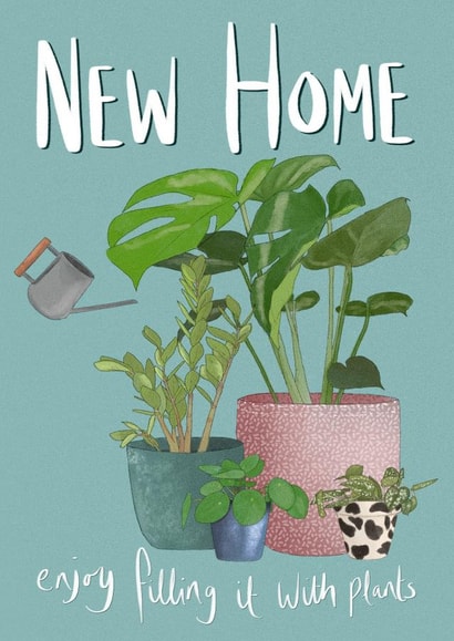 Pretty House Plants New Home Card - Trendy Plants - New Home Enjoy Filling It With Plants created by Molly & George Illustration