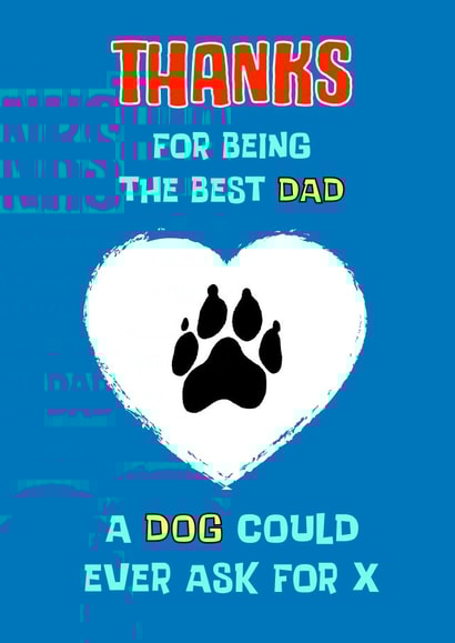 Best Dog Dad Paw Print Card created by Adam Regester
