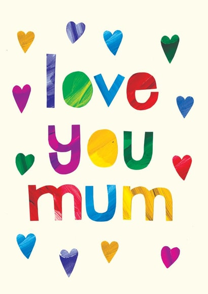 Love you mum card created by Eden Fay