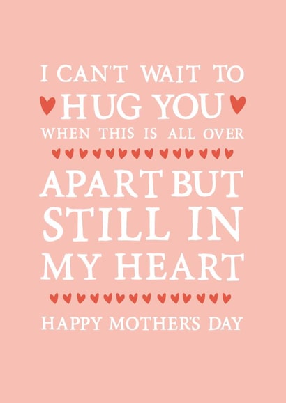 hug you apart but still in my heart Mothers Day Card 26315 created by Zoe Brennan
